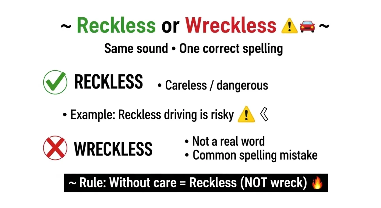 Wreckless or Reckless